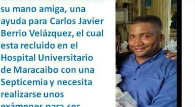 Carlos Javier Berrio requiere una ayuda para superar septicemia