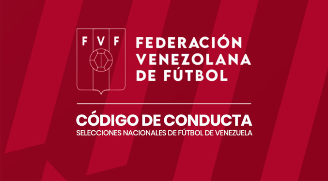 La FVF aplicará un Código de Conducta para sus selecciones nacionales
