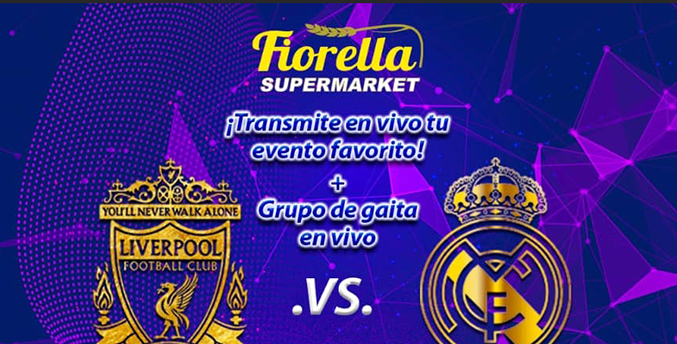 Fiorella Supermarket el mejor lugar para disfrutar de final de la Champions League con premios, ofertas y sorpresas