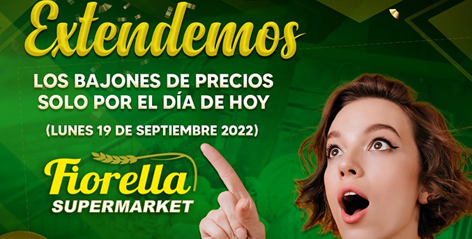 Fiorella Supermarket extiende este lunes sus ofertas de fin de semana para contribuir con tu ahorro familiar
