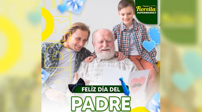 Fiorella Supermarket tiene el regalazo a Papá: $20 mil en premios, viajes, ofertas, sorpresas y mucha diversión