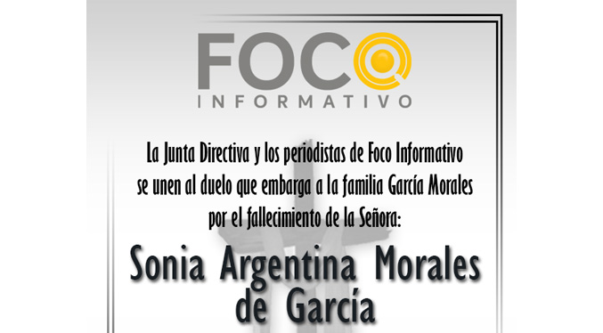 Nota de duelo Sonia Argentina Morales de García – Foco Informativo