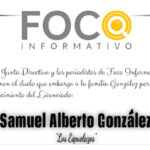 Nota de duelo Samuel Alberto González – Foco Informativo