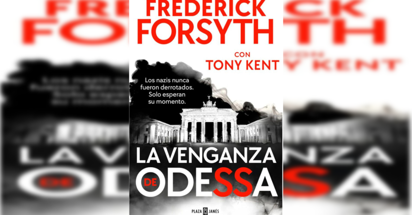 La venganza de Odessa, novela póstuma de Forsyth, se publicará en enero en español